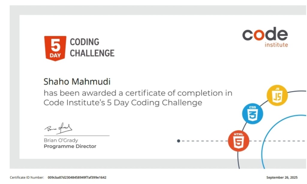 Code Institute 5 Day Coding Challenge certificate for Shaho Mahmudi