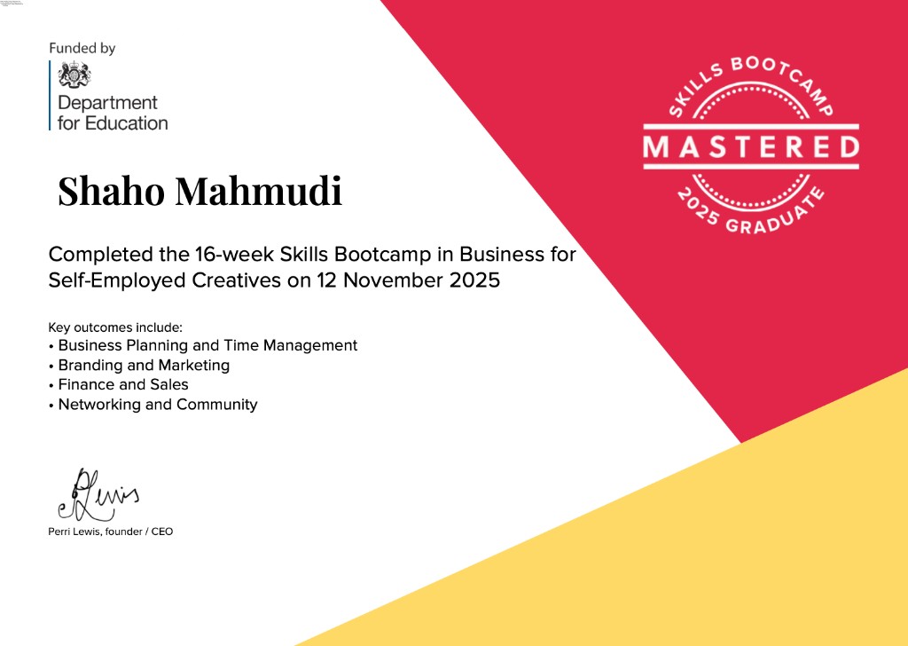 DfE Skills Bootcamp Business for Self-Employed Creatives certificate for Shaho Mahmudi